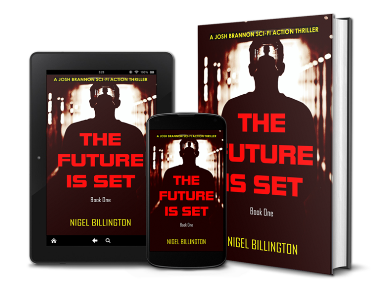 THE FUTURE IS SET Sci-fi Action Thriller Book